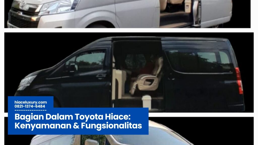 Bagian Dalam Toyota Hiace, Interior Kabin Toyota Hiace, Ruang Dalam Mobil Toyota Hiace, Fitur Hiburan Toyota Hiace, Desain Interior Toyota Hiace